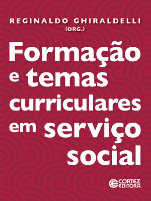 cover image of Formação e temas curriculares em Serviço Social